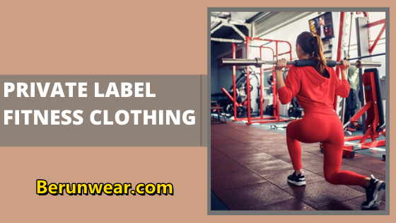 Top 5 best private label fitness apparel manufacturers in the US and Australia